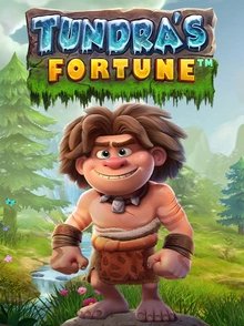 Tundra’s Fortune™